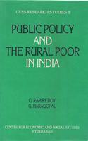 Public Policy and the Rural Poor in India : A study of SFDA in Andhra Pradesh (CESS Research Studies