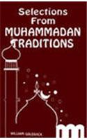 Selections from Muhammadan Traditions
