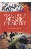 Problems in Organic Chemistry