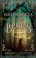 Naturaleza de Las Brujas