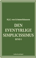 Den eventyrlige Simplicissimus bind 3