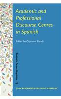 Academic and Professional Discourse Genres in Spanish