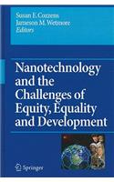 Nanotechnology and the Challenges of Equity, Equality and Development