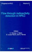 Flow Through Radioactivity Detection in HPLC