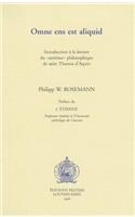 Omne ens est aliquid: Introduction à la lecture du «système» philosophique de saint Thomas d'Aquin