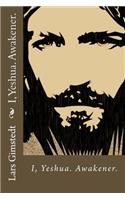 I, Yeshua
