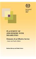 Placement of job-seekers with disabilities. Elements of an effective service - Asian and Pacific edition