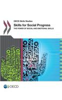 OECD Skills Studies Skills for Social Progress