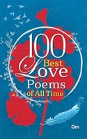 100 Best Love Poems of All Time