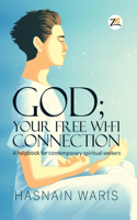 God; Your Free Wi-fi Connectione