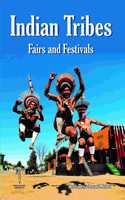 Indian Tribes : Fairs and Festivals