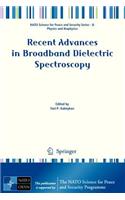 Recent Advances in Broadband Dielectric Spectroscopy