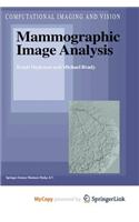 Mammographic Image Analysis