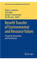 Benefit Transfer of Environmental and Resource Values