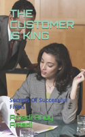 Customer Is King