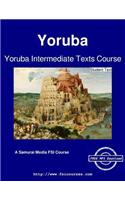 Yoruba Intermediate Texts Course - Student Text