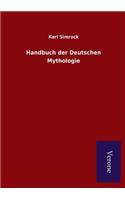 Handbuch der Deutschen Mythologie