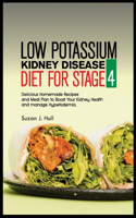 Low Potassium Kidney Disease Diet for Stage 4