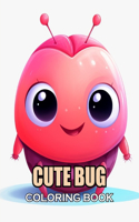 Cute Bug Coloring Book
