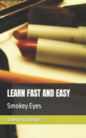 Learn Fast and Easy