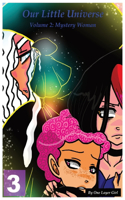 Our Little Universe: Volume 2 (Part 3)(5 Our Little Universe)