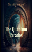 The Quantum Paradox