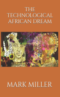 Technological African Dream