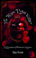 The Rose Petal Killer