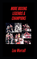 More Boxing Legends & Champions