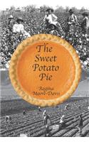 The Sweet Potato Pie