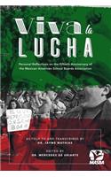 ¡Viva la Lucha!