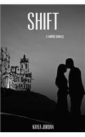 Shift