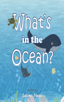 What's in the Ocean?: A Counting Book