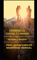 Exámenes de Control Y Confianza