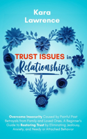 Trust Issues In Relationships