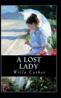 A Lost Lady Annotated