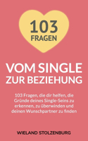 Vom Single zur Beziehung