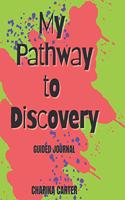 My Pathway to Discovery