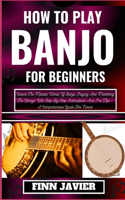 How to Play Banjo for Beginners