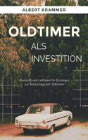 Oldtimer als Investition: Übersicht und Leitfaden für Einsteiger zur Wertanlage mit Oldtimern