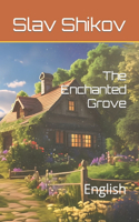 Enchanted Grove