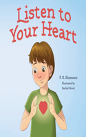 Listen to Your Heart
