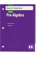 Holt Pre-Algebra: Know-It Notebook