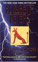 He Shall Thunder in the Sky: An Amelia Peabody Mystery(12 Amelia Peabody)