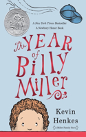 Year of Billy Miller: A Newbery Honor Award Winner