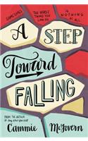 Step Toward Falling