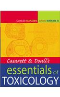 Casarett & Doull's Essentials of Toxicology