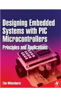 Designing Embedded Systems with PIC Microcontrollers