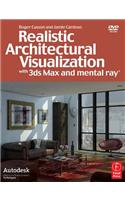 Realistic Architectural Visualization with 3ds Max and Mental Ray