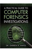 Practical Guide to Computer Forensics Investigations, A